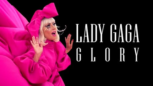 Lady Gaga: Glory