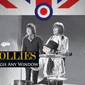 The Hollies: Look Through Any Window