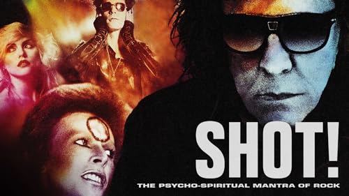 Shot! The Psycho-Spiritual Mantra of Rock