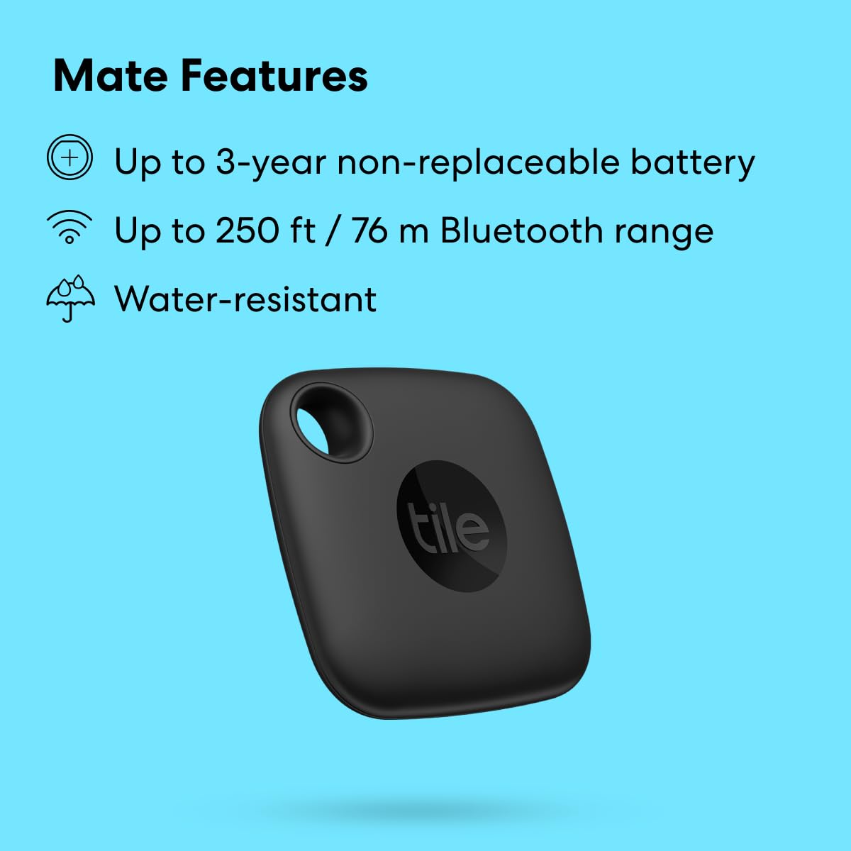 Tile Mate (2022) 1-Pack, Black. Bluetooth Tracker, Keys Finder and Item Locator; Up to 250 ft. Range. Up to 3 Year Battery. Water-Resistant. Phone Finder. iOS and Android Compatible