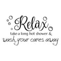 SUPERDANT Bathroom Wall Decals Relax Shower Door Decals Bath Wall Sticker for Dorm Take A Long Hot Shower Quotes Wall Art DIY Decor Wall Art Stickers Vinyl Bathroom Stickers Shower Doors