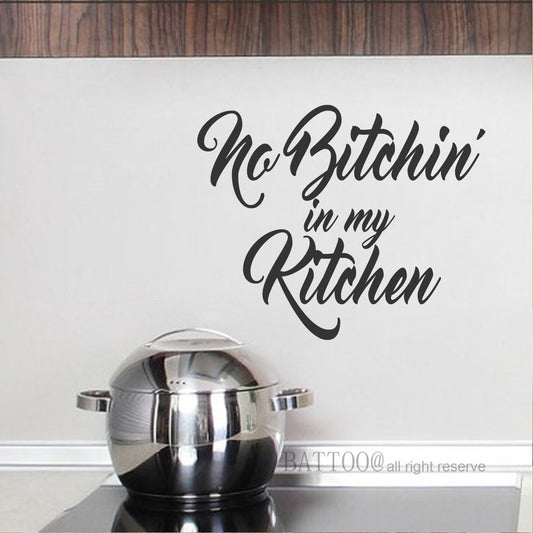 BATTOO No Bitchin in My Kitchen Sticker mural citation Stickers muraux de cuisine Autocollant en vinyle de cuisine Cadeaux amusants pour maman Idées cadeaux de chef, 16" L x 13" H Noir