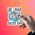 (3Pcs) Live Laugh Toaster Bath Sticker Funny Toaster Quote Joke 2" Die-Cut Waterproof Vinyl Sticker for Hard Hat Laptop Water Bottle Phone Case Merchandise Decor Decal Stuff Birthday Gift 2 Inch