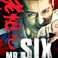 Mr. Six