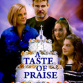 A Taste Of Praise